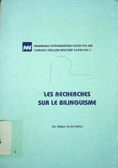 Les Recherches sur le Bilinguisme