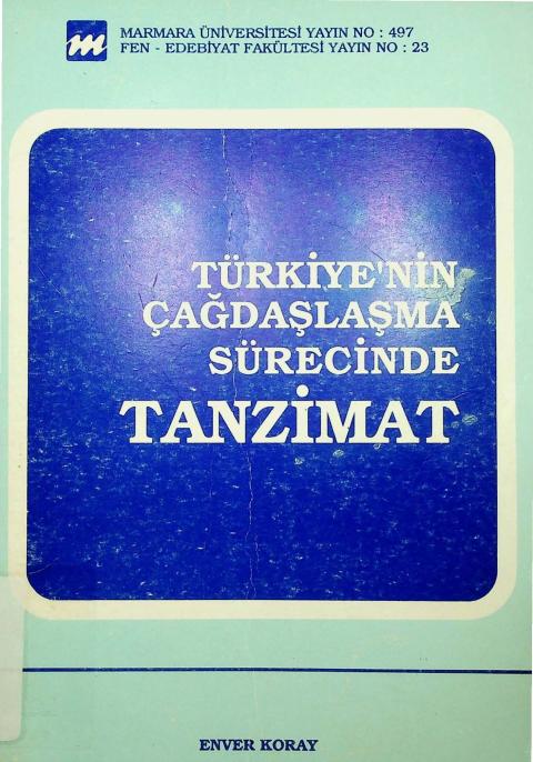 Türkiye'nin Çağdaşlaşma Sürecinde Tanzimat